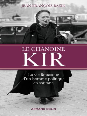 cover image of Le chanoine Kir